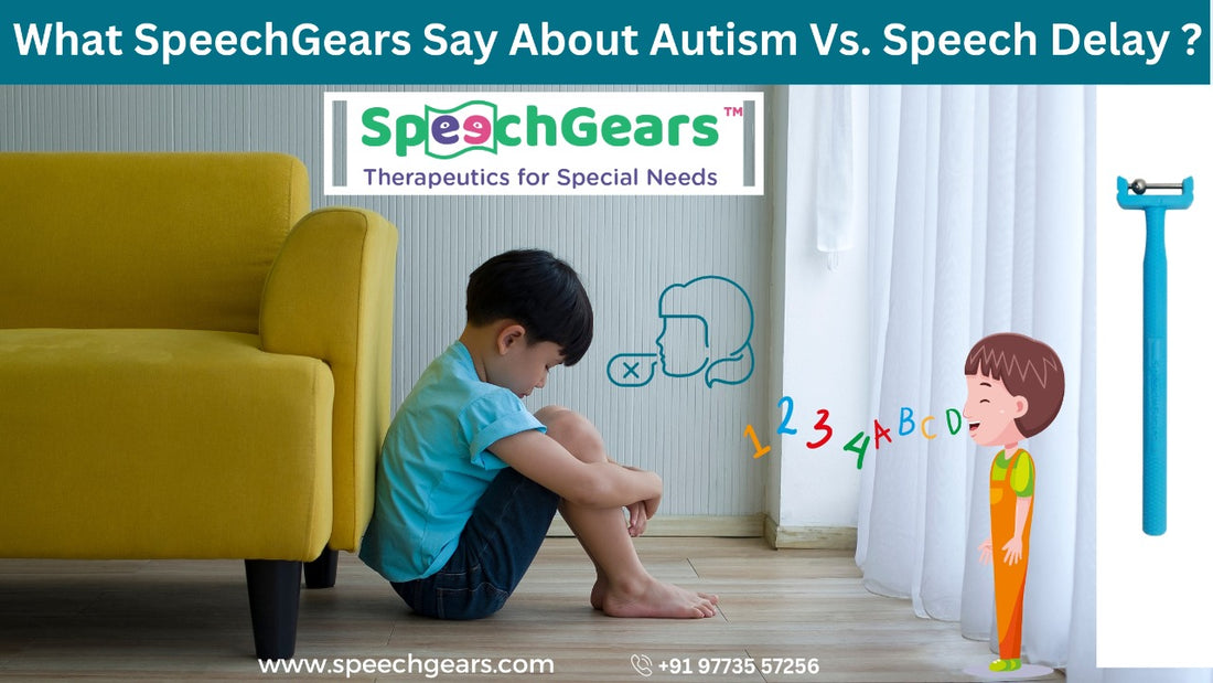 Speech Delay Vs. Autism